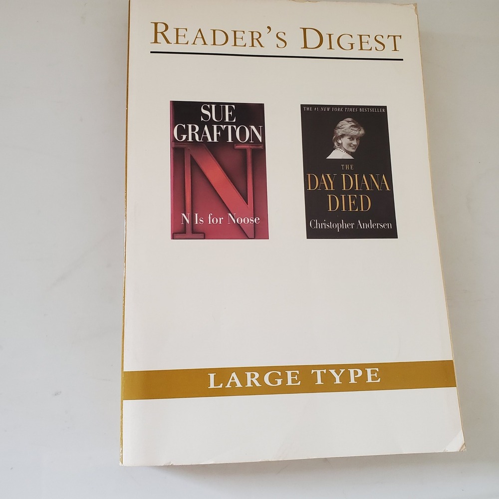 Reader's Digest Large Type N Is for Noose Sue Grafton The Day Diana Died 2000